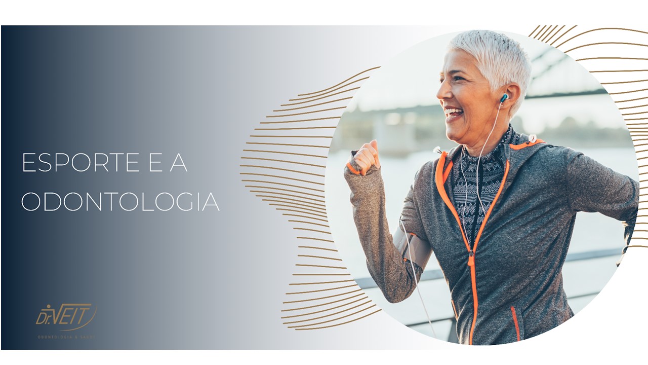 Esporte e a Odontologia